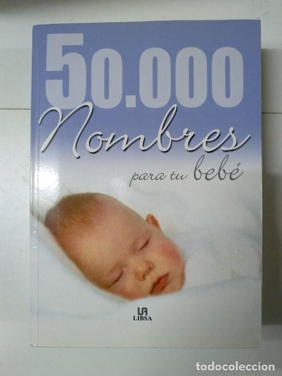 Libros de segunda mano: 50.000 nombres para tu beb&eacute; - Foto 1