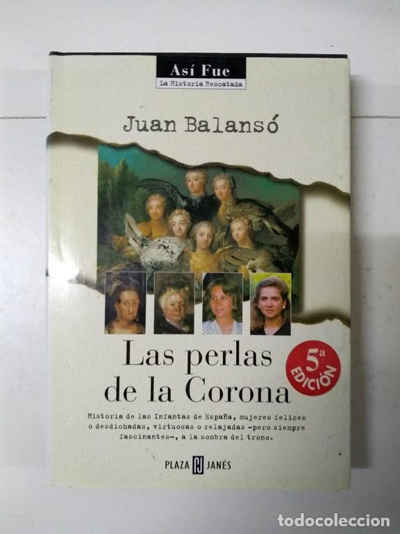 Libros de segunda mano: Las perlas de la Corona - Juan Balans&oacute; - Foto 1