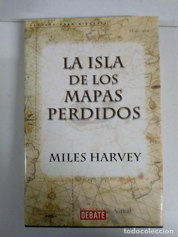 Libros de segunda mano: La isla de los mapas perdidos - Miles Harvey - Foto 1