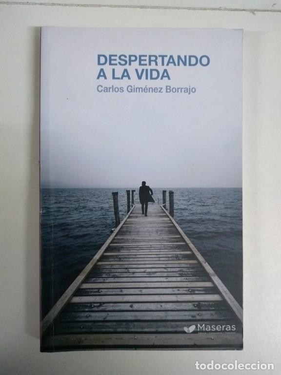 Libros de segunda mano: Despertando a la vida - Carlos Gim&eacute;nez Borrajo - Foto 1