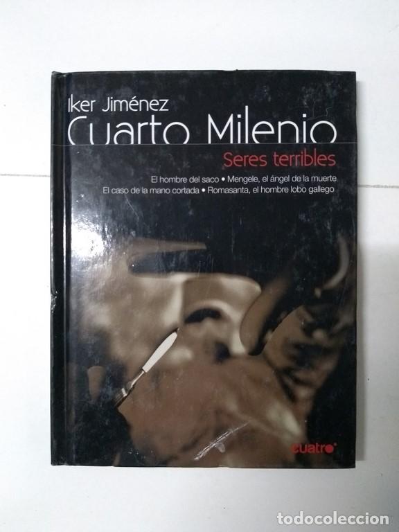 Libros de segunda mano: Cuarto Milenio. Seres terribles - Iker Jim&eacute;nez - Foto 1
