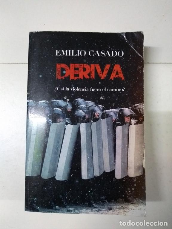 Libros de segunda mano: Deriva - Emilio Casado - Foto 1
