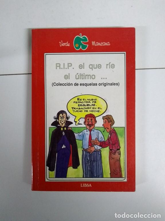 Libros de segunda mano: R.I.P. El que r&iacute;e el &uacute;ltimo - Foto 1