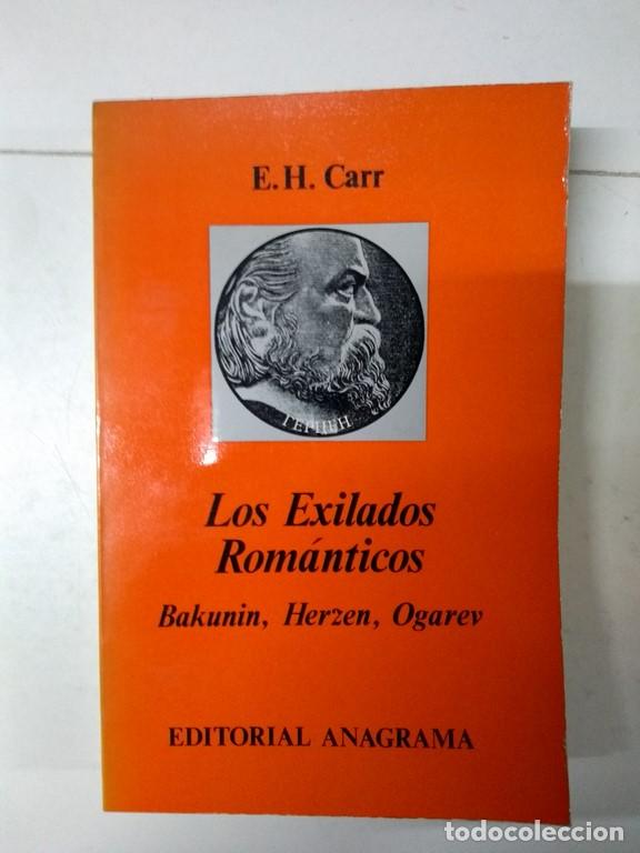 Libros de segunda mano: Los Exilados Rom&aacute;nticos - E. H. Carr - Foto 1