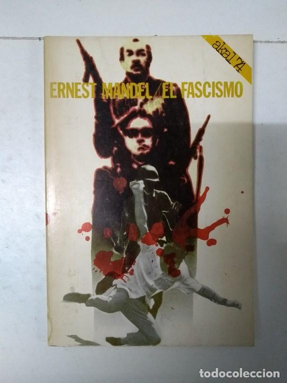 Libros de segunda mano: El fascismo - Ernest Mandel - Foto 1