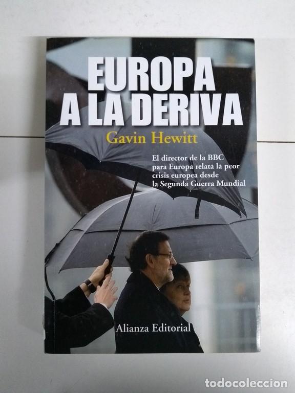 Libros de segunda mano: Europa a la deriva - Gavin Hewitt - Foto 1
