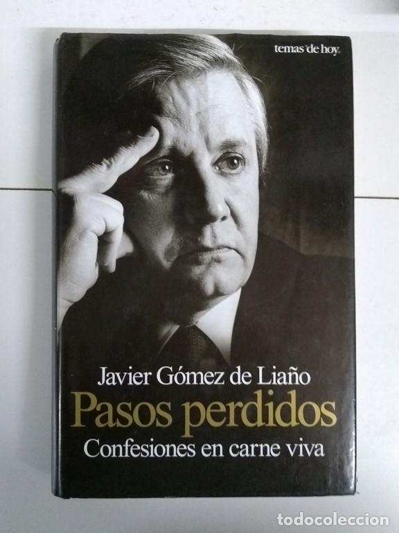 Libros de segunda mano: Pasos perdidos - Javier G&oacute;mez de Lia&ntilde;o - Foto 1