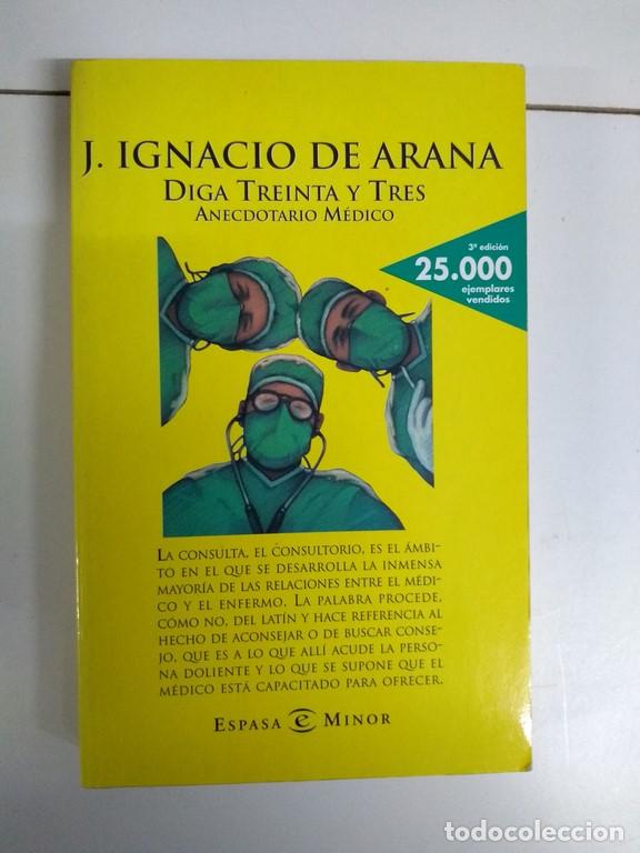 Libros de segunda mano: Diga Treinta y Tres - J. Ignacio de Arana - Foto 1
