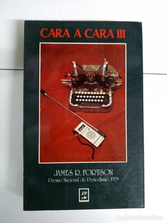 Gebrauchte B&uuml;cher: Cara a cara III - James R. Fortson