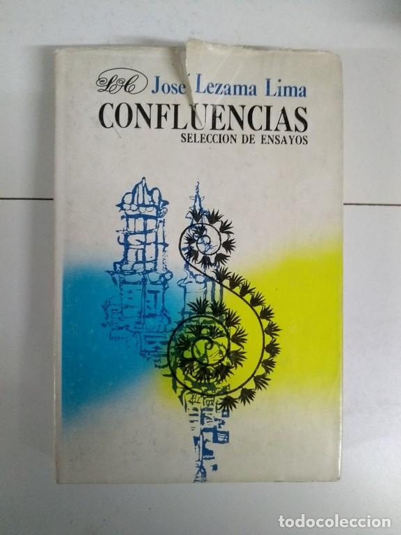 Libros de segunda mano: Confluencias - Jos&eacute; Lezama Lima - Foto 1