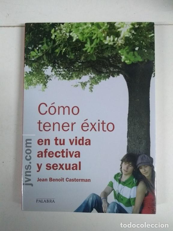 Libros de segunda mano: C&oacute;mo tener &eacute;xito en tu vida afectiva y sexual - Jean Beno&icirc;t Casterman - Foto 1