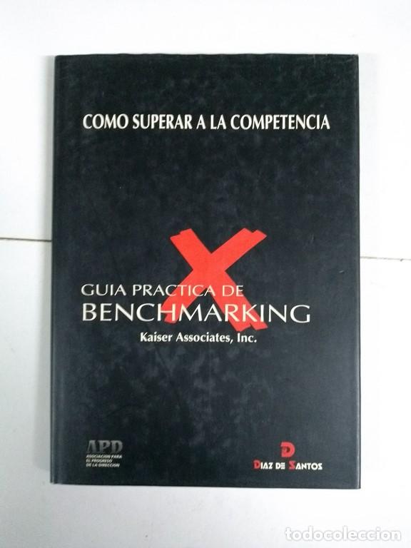 Libros de segunda mano: Como superar a la competencia. Gu&iacute;a pr&aacute;ctica de Benchmarking - Foto 1