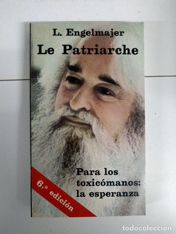 Libros de segunda mano: Le Patriarche - L. Engelmajer - Foto 1