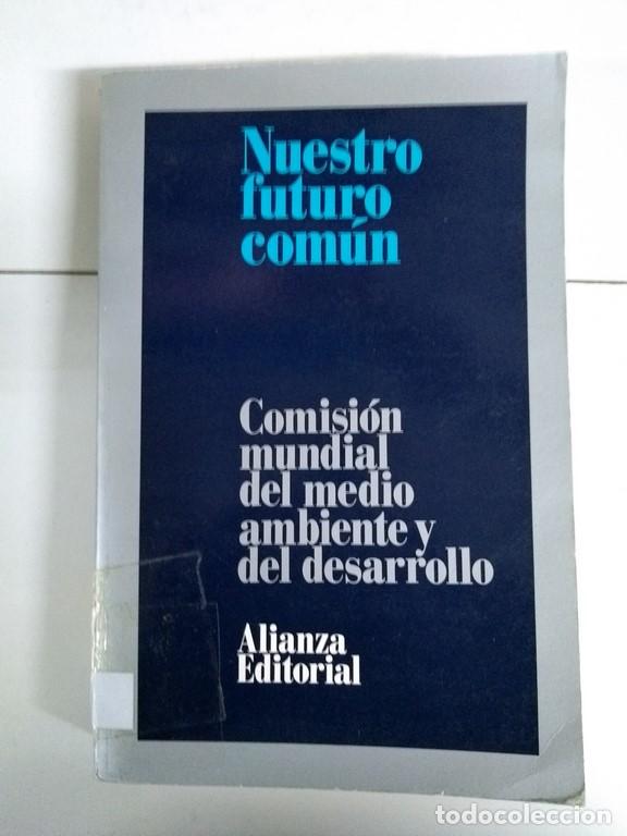 Libros de segunda mano: Nuestro futuro com&uacute;n - Foto 1