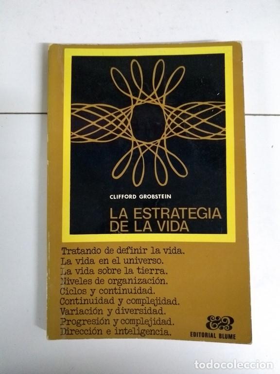 Libros de segunda mano: La estrategia de la vida - Clifford Grobstein - Foto 1