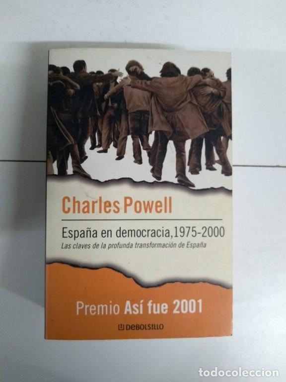Libros de segunda mano: Espa&ntilde;a en democracia - Charles Powell - Foto 1