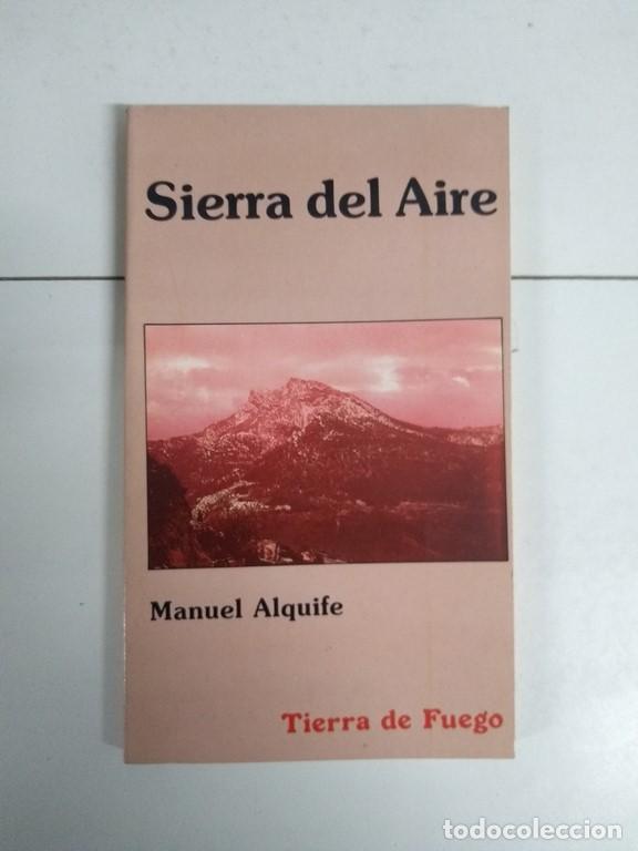 Libros de segunda mano: Sierra de Aire - Manuel Alquife - Foto 1