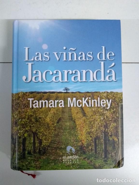 Libros de segunda mano: Las vi&ntilde;as de Jacarand&aacute; - Tamara McKinley - Foto 1