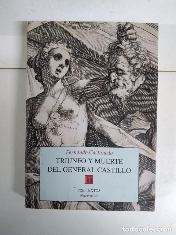 Libros de segunda mano: Triunfo y muerte del general Castillo - Fernando Castanedo - Foto 1