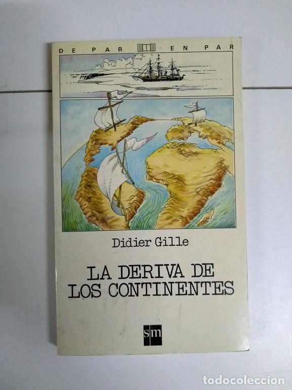 Libros de segunda mano: La deriva de los continentes - Didier Gille - Foto 1