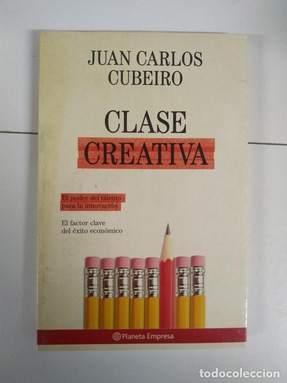Libros de segunda mano: Clase creativa - Juan Carlos Cubeiro - Foto 1