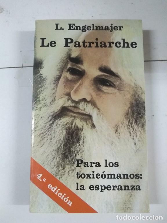 Libros de segunda mano: Le Patriarche - L. Engelmajer - Foto 1