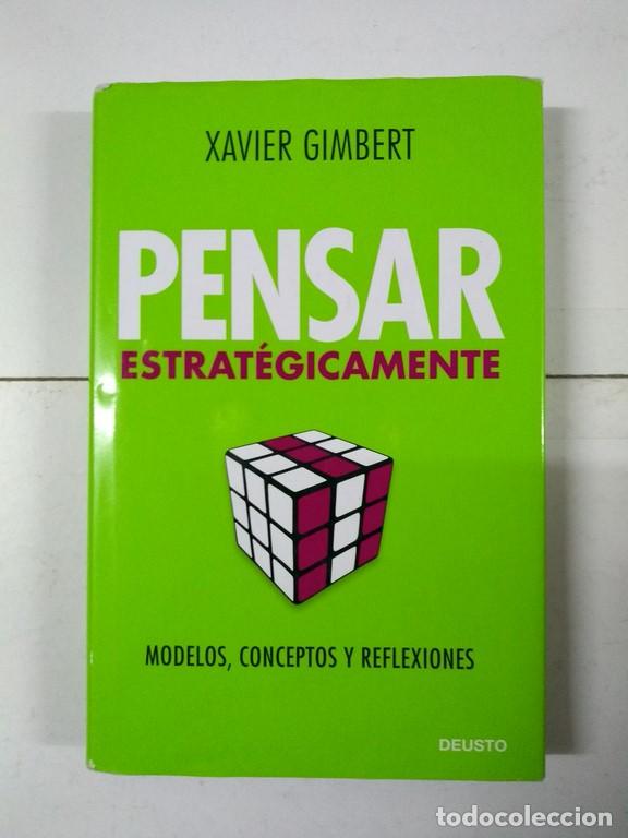 Libros de segunda mano: Pensar estrat&eacute;gicamente - Xavier Gimbert - Foto 1