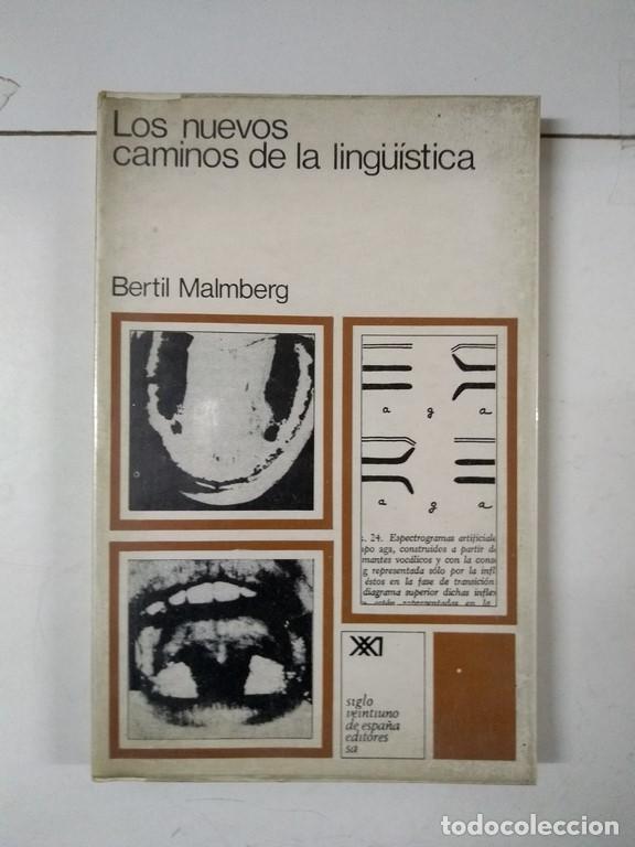 Libros de segunda mano: Los nuevos caminos de la ling&uuml;&iacute;stica - Bertil Malmberg - Foto 1