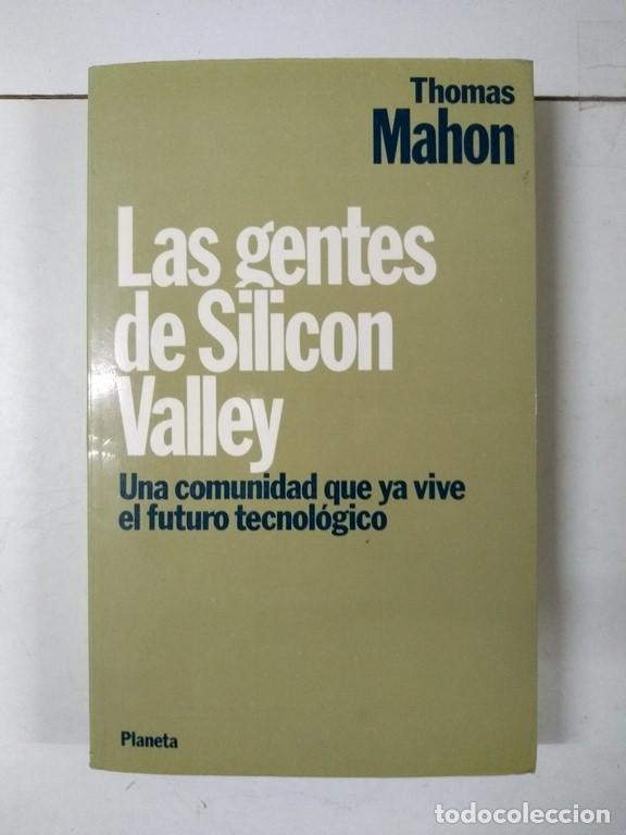 Libros de segunda mano: Las gentes de Silicon Valley - Thomas Mahon - Foto 1