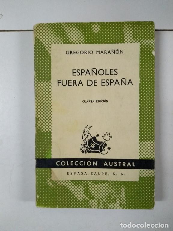 Libros de segunda mano: Espa&ntilde;oles fuera de Espa&ntilde;a - Gregorio Mara&ntilde;&oacute;n - Foto 1