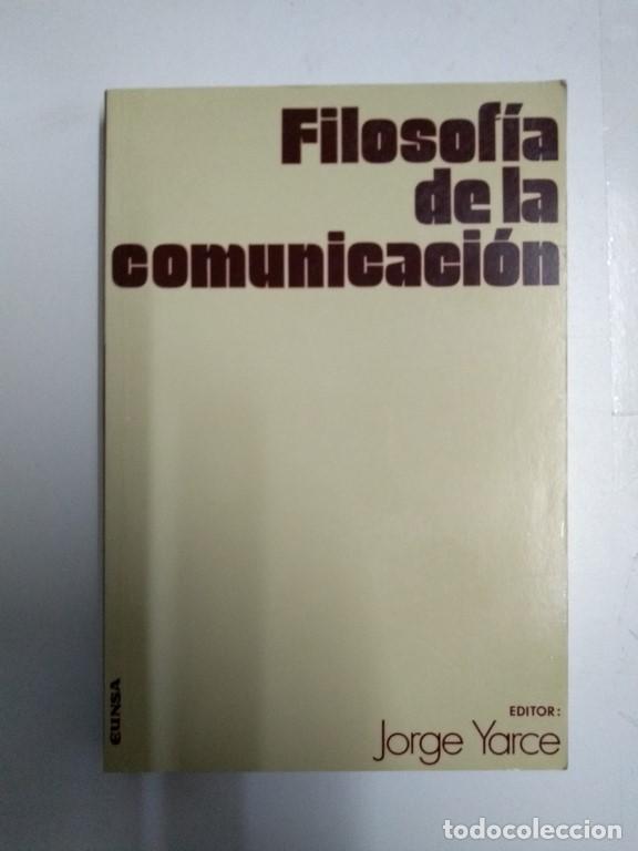 Libros de segunda mano: Filosof&iacute;a de la comunicaci&oacute;n - Foto 1