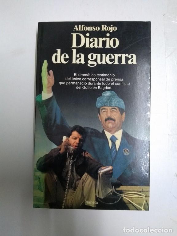 Libros de segunda mano: Diario de la guerra - Alfonso Rojo - Foto 1