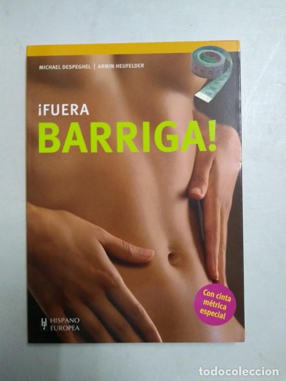 Libros de segunda mano: &iexcl;Fuera barriga! - Michael Despeghel y Armin Heufelder - Foto 1