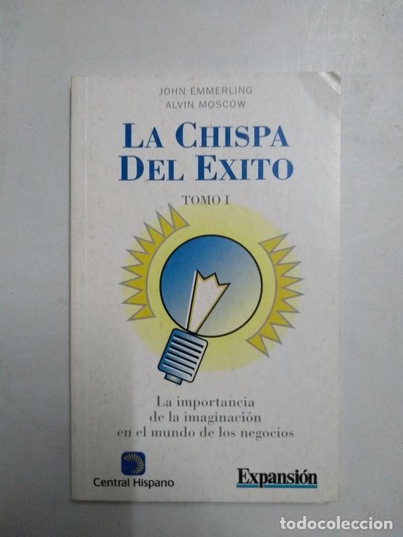 Libros de segunda mano: La chispa del &eacute;xito, I - John Emmerling y Alvin Moscow - Foto 1