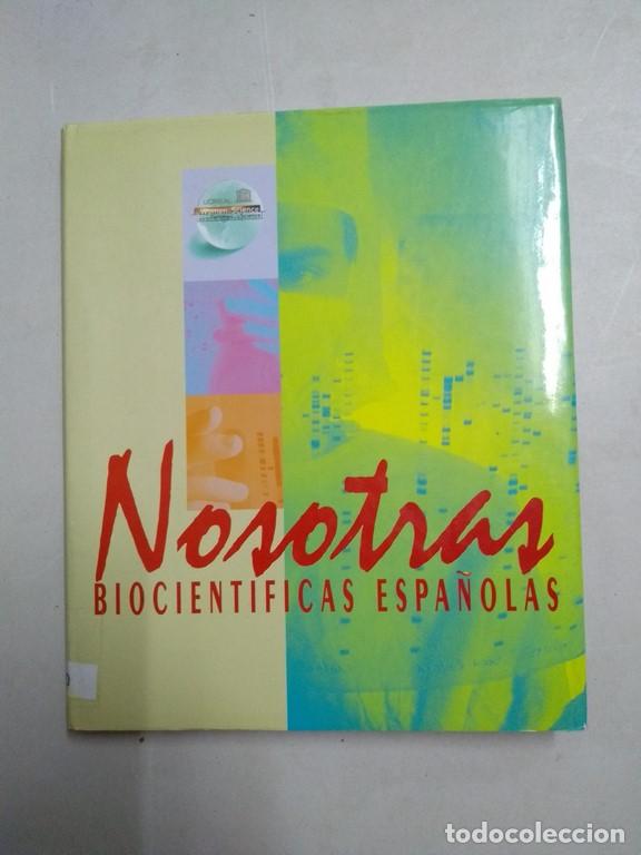 Libros de segunda mano: Nosotras. Biocientificas Espa&ntilde;olas - Foto 1