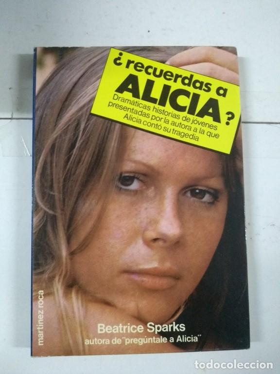 Libros de segunda mano: &iquest;Recuerdas a Alicia? - Beatrice Sparks - Foto 1