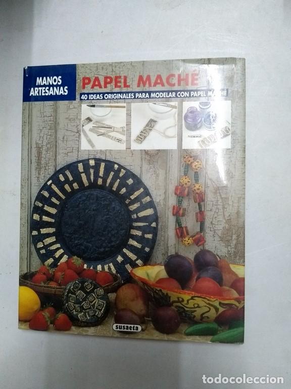 Libros de segunda mano: Papel mach&eacute; - Liz Manson - Foto 1