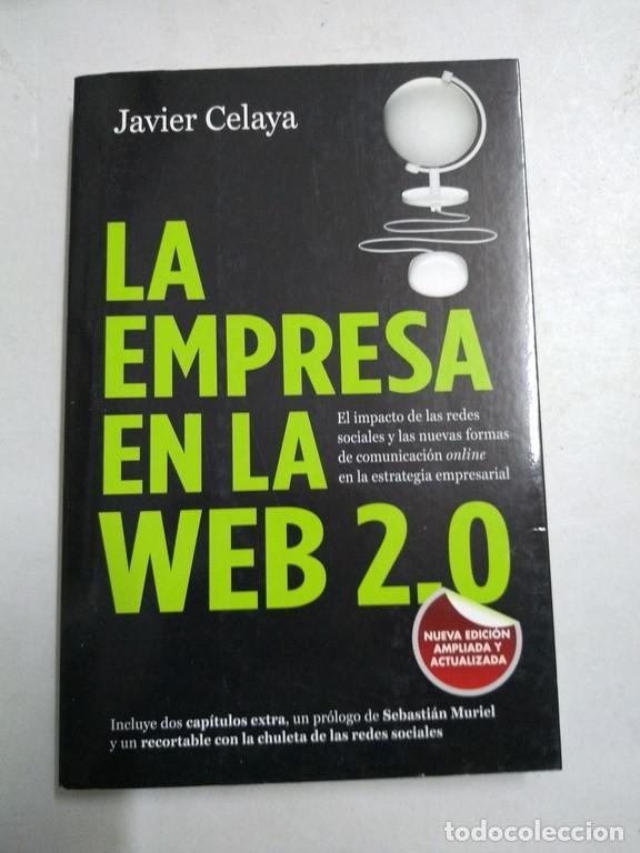 Libros de segunda mano: La empresa en la web 2.0 - Javier Celaya - Foto 1