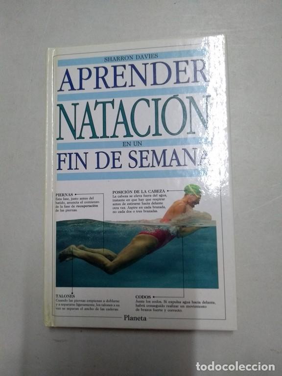 Libros de segunda mano: Aprender nataci&oacute;n en un fin de semana - Sharron Davies - Foto 1