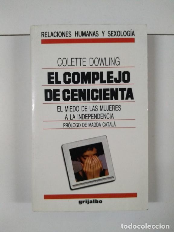Libros de segunda mano: El complejo de cenicienta - Colette Dowling - Foto 1