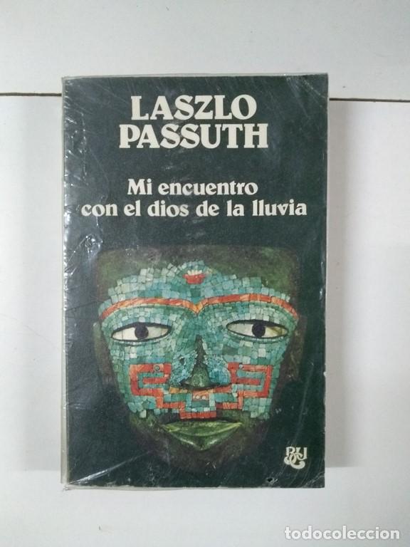 Libros de segunda mano: Mi encuentro con el dios de la lluvia - Laszlo Passuth - Foto 1