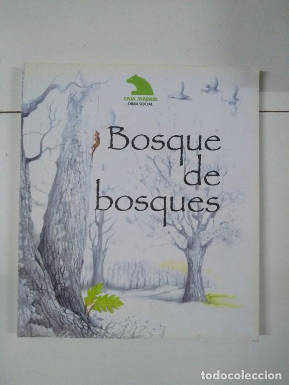 Libros de segunda mano: Bosque de bosques - Emilio Blanco - Foto 1
