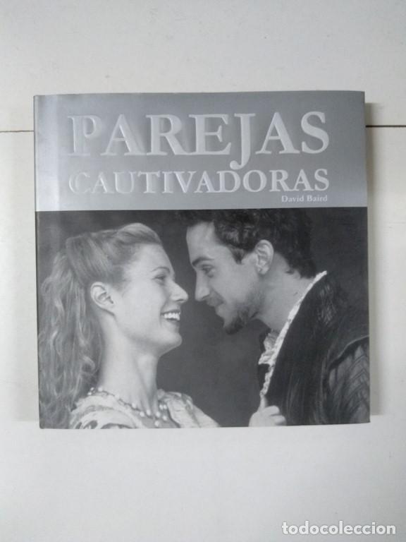 Libros de segunda mano: Parejas cautivadoras - David Baird - Foto 1