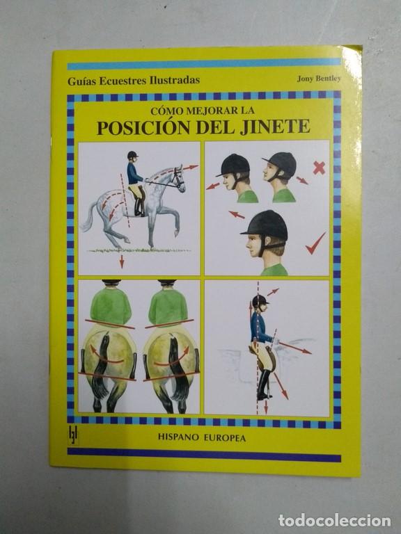 Libros de segunda mano: C&oacute;mo mejorar la posici&oacute;n del jinete - Jony Bentley - Foto 1