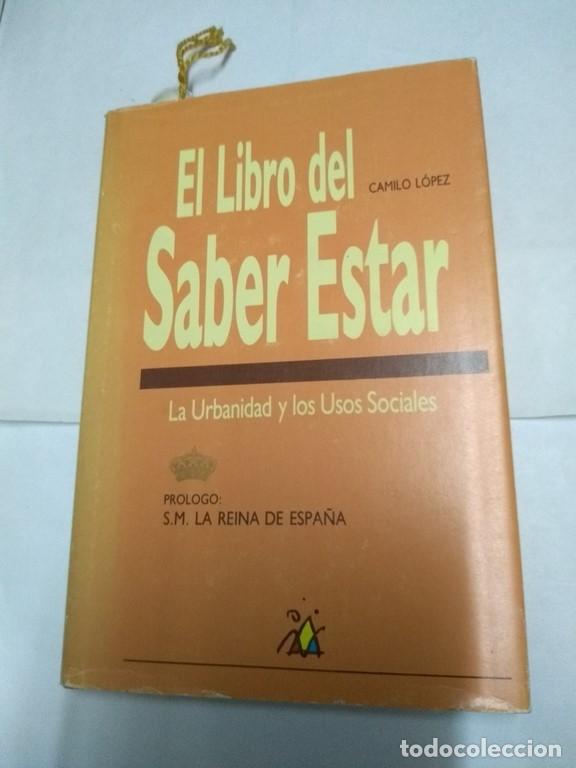 Libros de segunda mano: El Libro del Saber Estar - Camilo L&oacute;pez - Foto 1