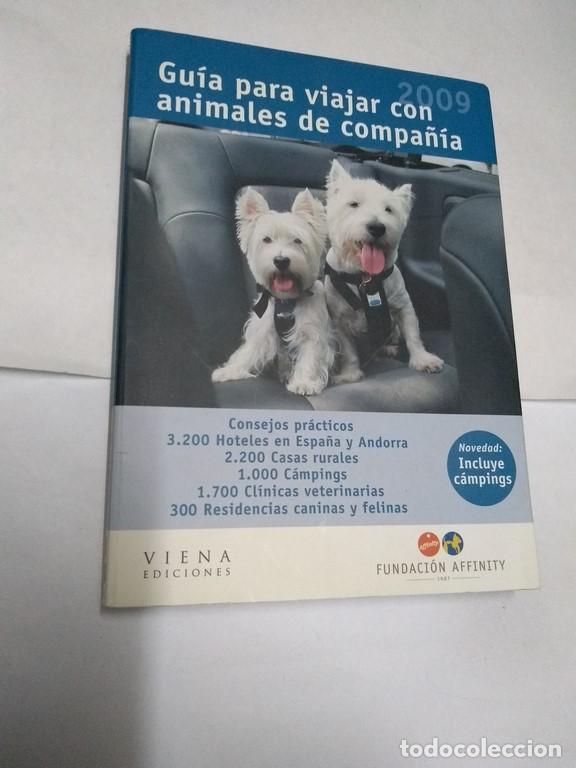 Libros de segunda mano: Gu&iacute;a para viajar con animales de compa&ntilde;&iacute;a 2009 - Foto 1