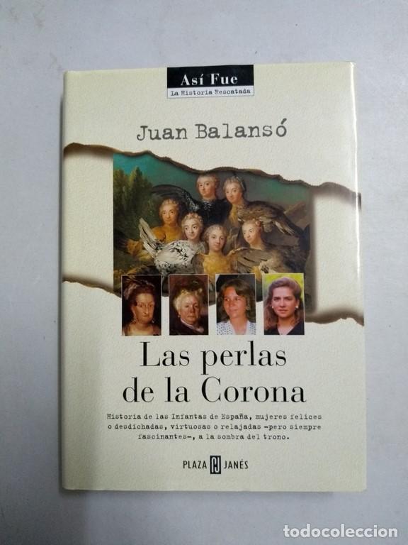 Libros de segunda mano: Las perlas de la Corona - Juan Balans&oacute; - Foto 1