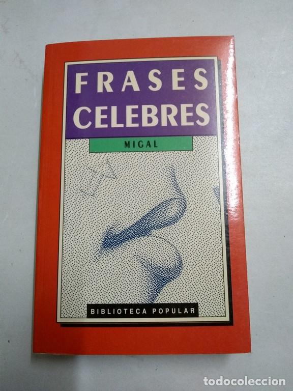 Libros de segunda mano: Frases c&eacute;lebres - Migal - Foto 1