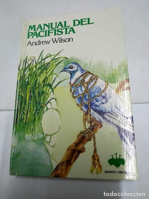Libros de segunda mano: Manual del pacifista - Andrew Wilson - Foto 1