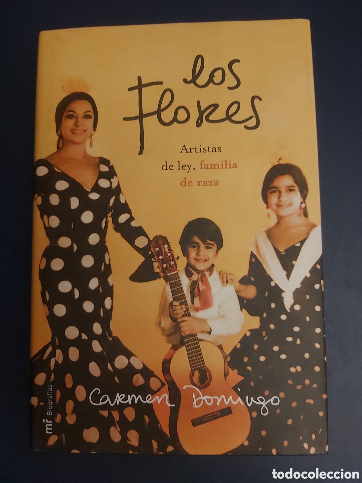 Libros de segunda mano: LOS FLORES # ARTISTAS DE LEY, FAMILIA DE RAZA # CARMEN DOMINGO MARTINEZ ROCA 2003 NO CONTIENE CD